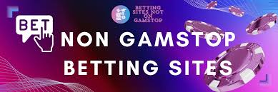 Exploring Non GamStop Betting Sites Your Guide to Alternative Options