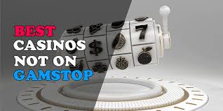 Exploring Casinos Not Registered on Gamstop Exploring Casinos Not Registered on Gamstop